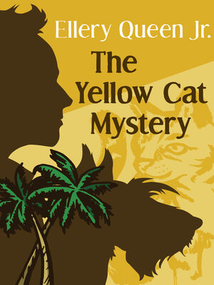 cover image of The Yellow Cat Mystery